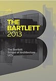 The Bartlett 2013