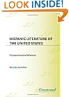Hispanic Literature of the United States: A Comprehensive Reference