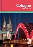 Cologne Photo Guide (Photo Guides)