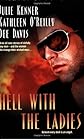 Hell With the Ladies