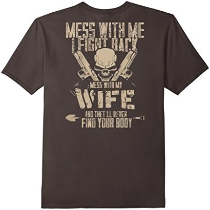 Don't Mess With My Wife T-Shirts Funny Gifts for Husband - Male Medium - Asphalt