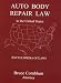 Auto Body Repair Law Encyclopedia