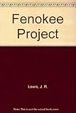 The Fenokee project