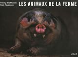 Les animaux de la ferme, Le cochon (Ancien prix �diteur : 45,50 Euros)