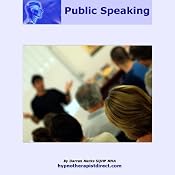 Public Speaking: Feel Confident and Comfortable Speaking in Public | [Darren Marks]