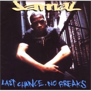 Jamal - Last Chance, No Breaks - Zortam Music