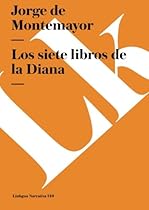 Los siete libros de la Diana (Narrativa) (Spanish Edition) Los siete libros de la Diana (Narrativa) (Spanish Edition)
