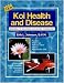 Koi Health & Disease: Beginner to Advanced Life Saving Technology 2006 Reload