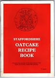 Staffordshire Oatcake Recipe Book