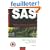SAS : Ma�triser SAS Base et SAS Macro, SAS 9.2 et versions ant�rieures