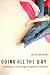 Book Going All the Way: Preparing for a Marriage That Goes the Distance