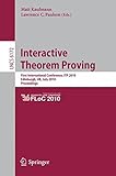 Interactive theorem proving : first international conference, ITP 2010, Edinburgh, UK, July 11-14, 2010 : proceedings