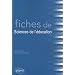 Fiches de sciences de l'�ducation
