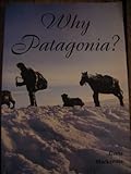Why Patagonia?