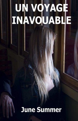 Un voyage inavouable (French Edition)