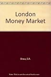 The London money market