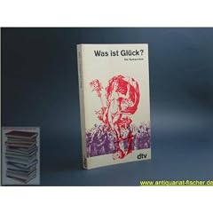 Was ist Gl�ck.