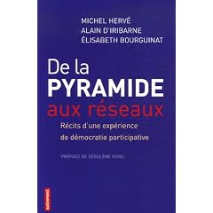 De la pyramide aux r�seaux : R�cits d'une exp�rience de d�mocratie participative