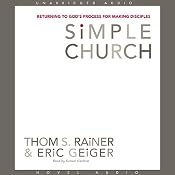 Simple Church: Returning to God's Process for Making Disciples | [Thom Rainer]