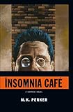 Insomnia café