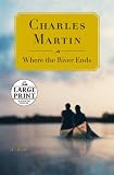 Where the River Ends