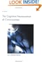 The Cognitive Neuroscience of Consciousness (Cognition Special Issue)