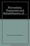Prevention, treatment and rehabilitation of cardiovascular disease in South Asians