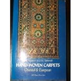 Hand-woven carpets, Oriental & European