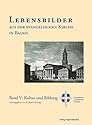 Lebensbilder aus der evangelischen Kirche in Baden, Bd.5 : Kultur und Bildung