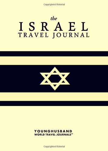 the israel travel journal