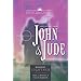 The Books of 1, 2, 3 John and Jude: Forgiveness, Love, & Courage (21st Century Biblical Commentary Series)