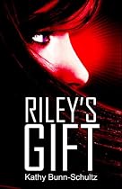 Riley's Gift