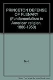 The Princeton defence of plenary verbal inspiration