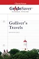 GradeSaver (tm) ClassicNotes Gulliver's Travels: Study Guide