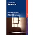 Stammheim. Der Vollzugsbeamte Horst Bubeck und die RAF-H�ftlinge: Der Vollzugsbeamte Horst Bubeck und die RAF-H�ftlinge. barrique
