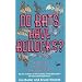 Do Bats Have Bollocks?: And 101 More Utterly Stupid Questions
