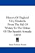 History Of England V11, Elizabeth: From The Fail Of Wolsey To The Defeat Of The Spanish Armada (1870)