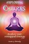 Exploring Chakras: Awaken Your Untapped Energy
