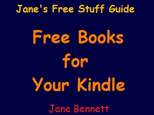 Jane's Free Stuff Guide - Free Books For Your Kindle