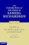 Pamela in Her Exalted Condition (The Cambridge Edition of the Works of Samuel Richardson)