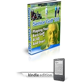 SENIOR GOLF 101