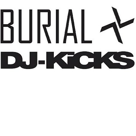DJ Kicks - Burial [VINYL]