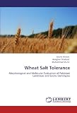 Wheat Salt Tolerance: Morphological and Molecular Evaluation of Pakistani Landraces and Exotic Genotypes