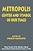 Metropolis: Center and Symbol of Our Times (Main Trends of the Modern World, 3)