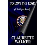 to love the rose is washington stoned