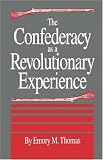 Confederacy as a Revolutionary Experience