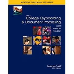 Gregg College Keyboarding & Document Processing (GDP); Microsoft Word 2007 Update, Lessons 1-60 text