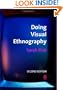 Doing Visual Ethnography