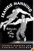 Frankie Manning: Ambassador of Lindy Hop
