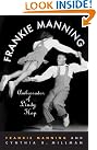 Frankie Manning: Ambassador...